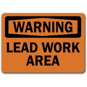 Warning Sign - Lead Work Area - 10" X 14" OSHA Safety Sign