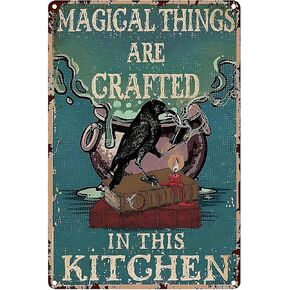 Decor Kitchen Witch Kitchen Witch Decor Poster Tin Sign Crow Magical Things Are Crafted In This Kitchen Vintage Metal Sign For Indoor Farmhouse Coffee Shop Halloween Wall Decor 12x8 Inch