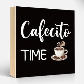 Cafecito Time 6x6 Inch Coffee Beans Wood Box Signs, Funny Home Office Coffee Bar Kitchen Shelf Wooden Plaque Desk Decor, Birthday Christmas Gifts for Coffee Lover Caffeine Lover Coffee Addict