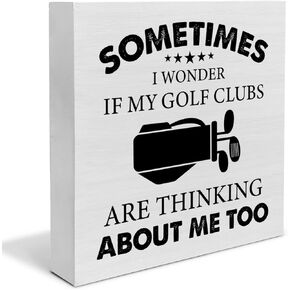 Sometimes I Wonder If My Golf Clubs Wood Box Sign Decor Desk Sign Funny Golf Life Wooden Box Block Sign Rustic Home Office Shelf Wall Decoration Gift for Him Golfer