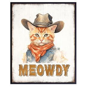 Cute Cat Wall Decor - Meowdy Western Wall Decor - Rustic Country Decor - Funny Cat Themed Wall Art Poster - Boho Farmhouse Home Decor - Cowgirl Cat Stuff - Little Girls Bedroom Decor Sign - Cat Gifts