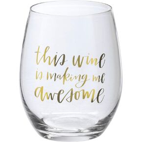 This Wine Is Making Me Awesome Stemless Wine Glass 15 Oz
