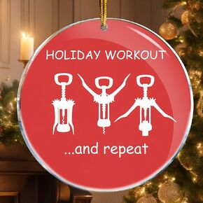 Wine Funny Holiday Workout - Christmas Ornaments - Christmas Decorations - Christmas Tree Decorations Idea for Women Men Family Coworkers