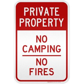 Private Property No Camping No Fires Sign, 10x14 Inches, Rust Free .040 Aluminum, Fade Resistant, Made in USA by My Sign Center
