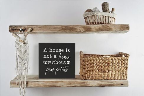 KEUSPI Funny Dog a House is not a Home without Paw Prints Wood Block Plaque Box Sign Desk Decor for Dog Lovers Home Wall Tabletop Shelf Decorations in Kuwait