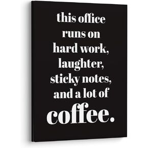 XWELLDAN Teamwork Quote This Office Runs on Hard Work Wall Art Canvas Prints,Coffee Humor Workplace Wall Art Decor for Home Office HR Office Workplace, 11 x 14 Inch, Framed