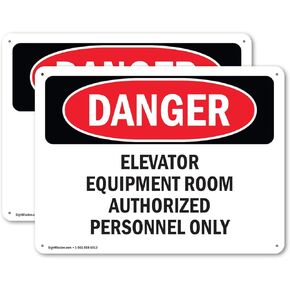 (2 Pack) Elevator Equipment Room OSHA Danger Sign 10 Inch X 7 Inch Vinyl Label Decal Sticker Weather Resistant, UV Protected for Workplace, Business, and Construction Site, Made in the USA