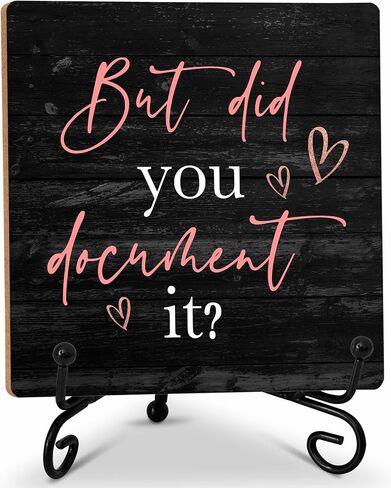 Black Pink Wood Sign for Office Table Shelf Desk Decor, Rose Gold But Did You Document It Wood Plaque with Stand, Funny Gifts for HR Coworker - 5x5 in in Saudi Arabia