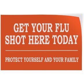 Decal Sticker Multiple Sizes Get Your Flu Shot Today Doctor Office Health & Medical get Your flu Shot here Today Outdoor Store Sign Orange