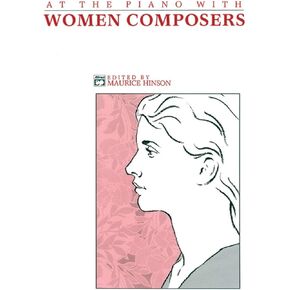 At the Piano with Women Composers