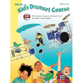 Alfred's Kid's Drumset Course: The Easiest Drumset Method Ever!, Book & DVD