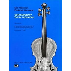Contemporary Violin Technique, Volume 2: Double and Multiple Stops in Scale and Arpeggio Exercises by Frederick Neumann and Ivan Galamian