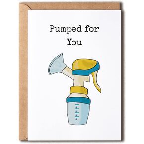 Pumped For You Baby Card - Baby Girl Boy Greeting Card - Neutral Baby Card - Funny Pregnancy Card - Funny Mother's Day Card For First Time Mom