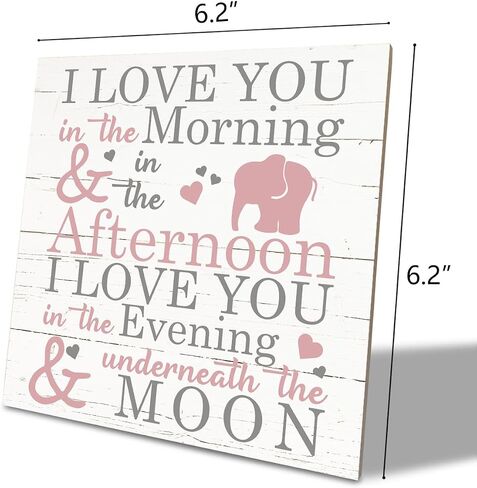 Love Sign, Wood Plaque Table Art Sign 6.2 * 6.2inch, Elephant Wood Sign for Nursery, Decoration for Baby Girls Room, Daughter's Room Decor, I Love You in the Morning Afternoon Evening & Moon D in Kuwait