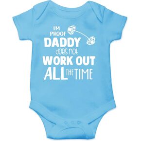 CBTwear I’m Proof Daddy Dose Not Work Out All the Time - Funny Workout Outfit - Cute Infant One-Piece Baby Bodysuit in Kuwait