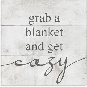 Stupell Industries Grab Blanket Get Cozy Phrase Canvas Wall Art, Design by Lil' Rue