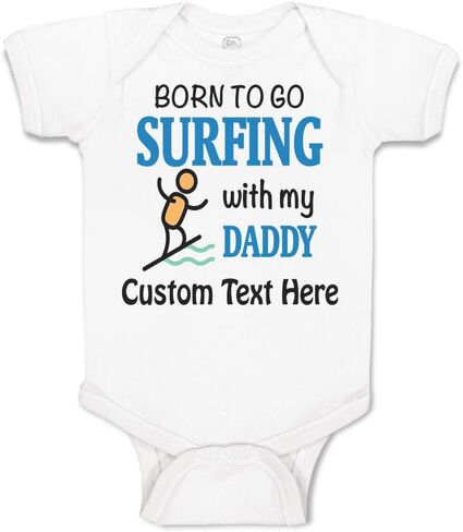 Custom Baby Bodysuit Born to Go Surfing with My Daddy Surfer Dad Father's Day in Kuwait