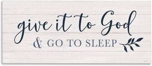 Stupell Industries Give to God and Sleep Motivational Bedtime Phrase, Design by Natalie Carpentieri in Saudi Arabia
