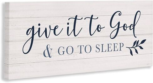 Stupell Industries Give to God and Sleep Motivational Bedtime Phrase, Design by Natalie Carpentieri in Saudi Arabia