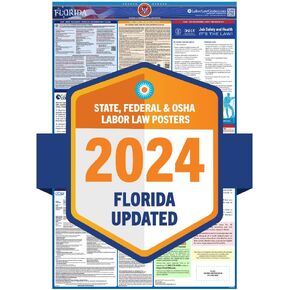 Updated 2023 Florida State & Federal Labor Law Poster- Includes Current April FLSA, FMLA, and EPPA Updates- OSHA Workplace Compliant & Required- UV Laminated & Waterproof - 25" x 39" (English)