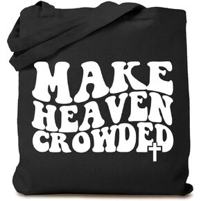 Women's Make Heaven Crowded Jesus Canvas Tote Bag Christian Bible Verse Reusable Shopping Bag Religious Gifts in Kuwait