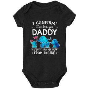 I Confirm Mom Loves You Daddy Onesie Cute Baby Bodysuit Rompers Short/Long Sleeve Jumpsuit