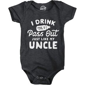 Baby Bodysuit Drink Til I Pass Out Just Like My Uncle Newborn Funny Bodysuit