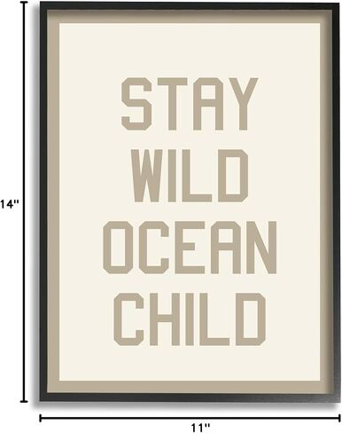 Stupell Industries Stay Wild Ocean Child Framed Giclee Art by Daphne Polselli in Saudi Arabia