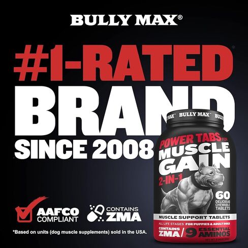 Bully Max Dog Muscle Builder Chewable Tablets - Vitamins & Supplements for Muscle Gain & Growth for Puppy & Adult Dogs - Vet-Recommended Dog Multivitamin for All Breeds & Ages, Made in USA - 60 Tabs in Saudi Arabia