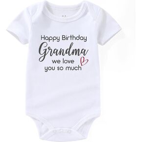 shlrzy Happy Birthday Grandma Love You Newborn Baby Boy'S Clothing Outfit Infant Funny Baby Girl Clothes