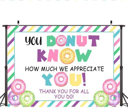 Lofaris 7x5ft Doughnut Thank You Backdrop You Donut Know How Much We Appreciate You Background Thanks for Staff Employee Teachers Doctor Colored Stripes Photography Party Decoration Banner Supplies in Saudi Arabia