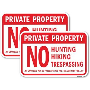 (2 Pack) Private No Hunting Hiking Trespass Offenders Prose | 18" X 24" Heavy-Gauge Aluminum Sign | Rust Free Aluminum, Weather Resistant, Waterproof, Fade Resistant, 2 Pre-drilled Holes