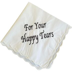 For Your Happy Tears Wedding Handkerchief Embroidered