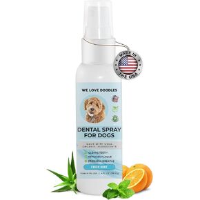 Dog Dental Spray | Organic Dental Solutions Plaque & Tartar Control Spray | Natural Oral Care Dog for Healthy Teeth & Gums, Freshens Breath Spray | 4oz [We Love Doodles]