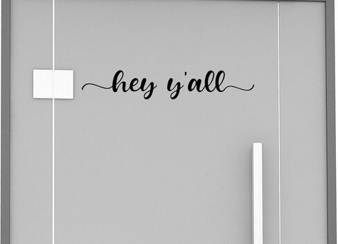 'Hey Y'all' Vinyl Decal - 13" Wide Modern Rustic Sign for Storefront Windows, Doors & Indoor Decor | Easy Peel & Stick Application |Durable & Waterproof Outdoor Use (Outside application, Black) in Kuwait