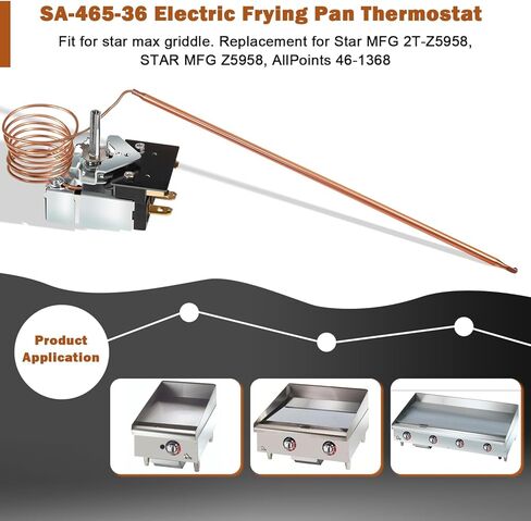 SA-465-36 التحكم في ترموستات الشواية الكهربائية لـ Star 2T-Z5958 STAR MFG 2T-Z5958 STAR MFG Z5958 AllPoints 46-1368، درجة الحرارة 100-450F in Saudi Arabia