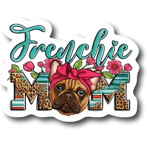 Frenchie Mom 5 Inch Waterproof Decal Sticker Wall Window French Bulldog Sunflower Love Pet Paw Dog Cat Family Bird Pets Pig Rabbit Lover Animal American Granddog Trainer CS1517-2PK