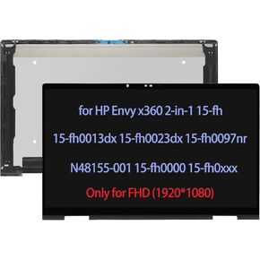 N48155-001 LCD Replacement for HP Envy x360 2-in-1 15-fh0013dx 15-fh0023dx 15-fh0097nr 15-fh 15-fh0000 15-fh0xxx LCD Touch Screen Digitizer Assembly Bezel FHD