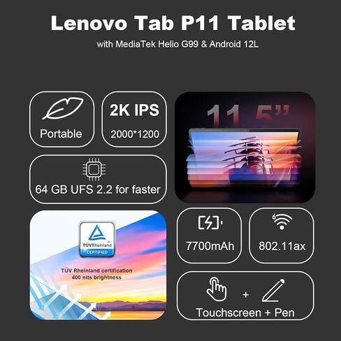 Lenovo Tab P11 2K 11.5" Tablet, MediaTek Helio G99, 4GB RAM, 64GB Storage, Wi-Fi 6, 13 MP Camera with Flash, Dolby Atmos, Android 12L, 7700mAh Battery, Grey, Precision Pen 2 Bundled in Saudi Arabia