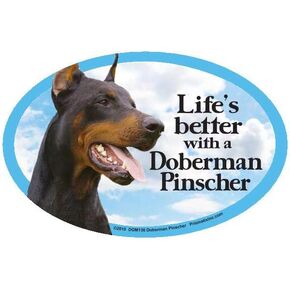 Prismatix Decal Dog Pet Magnets, Doberman Pinscher - Life's Better with a Doberman - Strong Durable Car or Fridge Magnet Decal with Bright Colors, Great Gift for Dog Mom or Dad, 6 x 4 inches