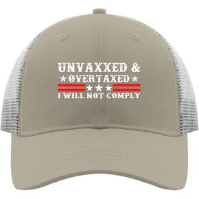 Unvaxxed and Overtaxed I Will Not Comply Hat Men Funny Baseball Hats Funny Gifts for Men