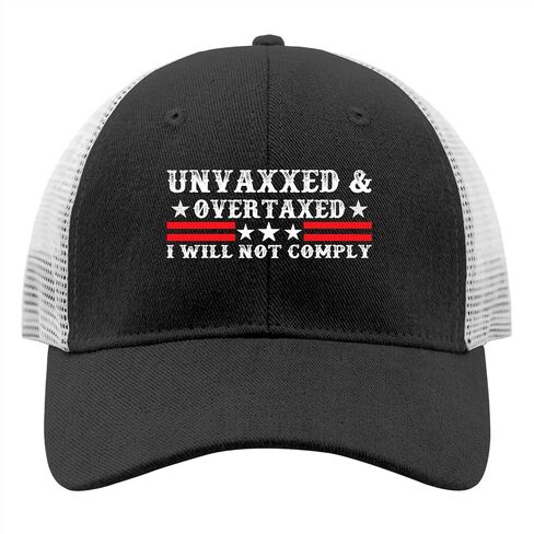 Unvaxxed and Overtaxed I Will Not Comply Hat Men Funny Baseball Hats Funny Gifts for Men in Saudi Arabia
