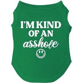 I'm Kind of an A$$Hole Dog Tee Shirt Sizes for Puppies, Toys, and Large Breeds (31 Black, Small)