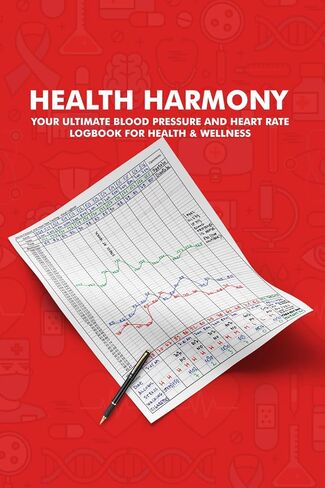 Health Harmony: Your Ultimate Blood Pressure and Heart Rate Logbook for Health & Wellness in Saudi Arabia