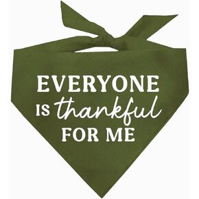 Everyone Is Thankful for Me Thanksgiving Dog Bandana (Dark Orange, OS 1110)