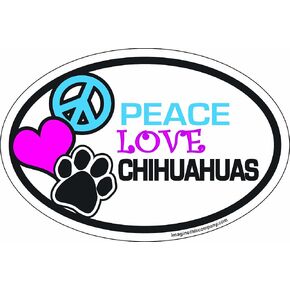 4-Inch by 6-Inch Car Magnet Oval, Peace Love Chihuahuas