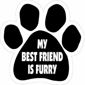 Paw Car Magnet, My Best Friend is Furry, 5-1/2-Inch by 5-1/2-Inch