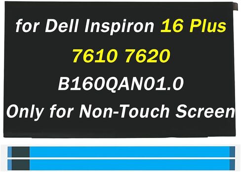 استبدال شاشة 16 بوصة لجهاز Dell Inspiron 16 Plus 7610 7620 P107F P107F001 B160QAN01.0 40Pin 3072x1920 LED لوحة الكمبيوتر المحمول LCD (فقط للشاشة التي لا تعمل باللمس) in Saudi Arabia