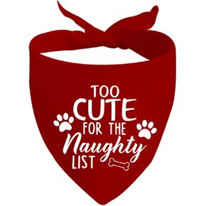 JXGZSO 1 Piece Too Cute for The Naughty List Dog Bandana Holiday Pet Bandana Christmas Dog Bandana (Naughty List Dog)