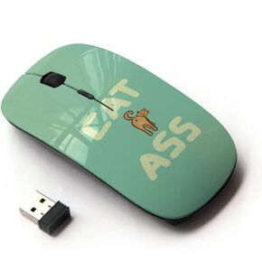 [ Optical 2.4G Wireless Mouse [ Cat Ass Funny Quote Animal Art Pet Feline ]
